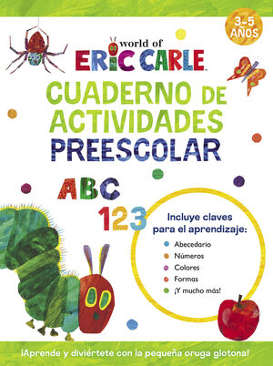 ERIC CARLE. CUADERNO DE ACTIVIDADES PREESCOLAR