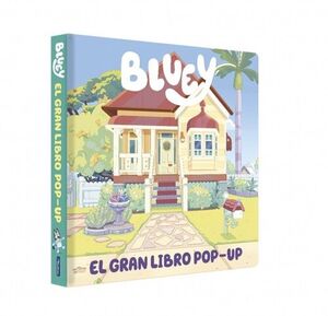 BLUEY. LIBRO DE CARTON CON SOLAPAS - EL GRAN LIBRO POP-UP DE BLUEY