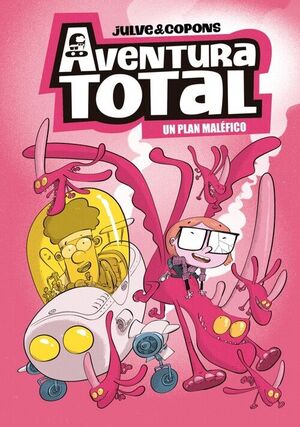 AVENTURA TOTAL 2 - UN PLAN MALEFICO