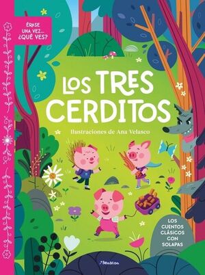 ERASE UNA VEZ... QUE VES? - LOS TRES CERDITOS