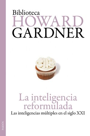 LA INTELIGENCIA REFORMULADA