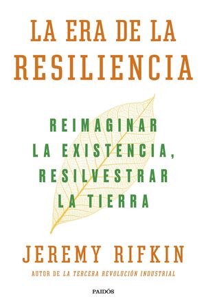 ERA DE LA RESILIENCIA, LA