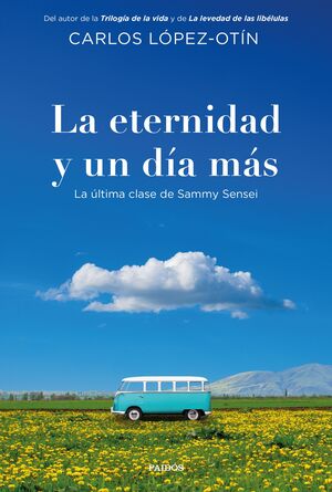 LA ETERNIDAD Y UN DIA MAS