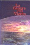 LA SANGRE DEL VIENTO