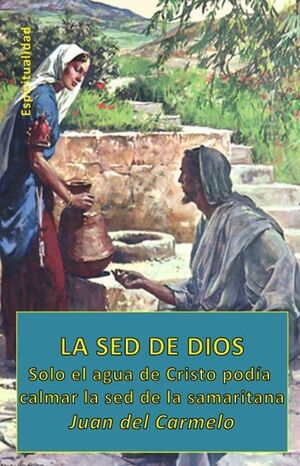 LA SED DE DIOS