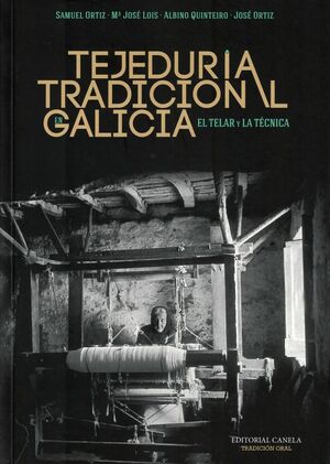 TEJEDURÍA TRADICIONAL EN GALICIA