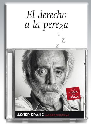 EL DERECHO A LA PEREZA+ CD LAS DIEZ ULTIMAS