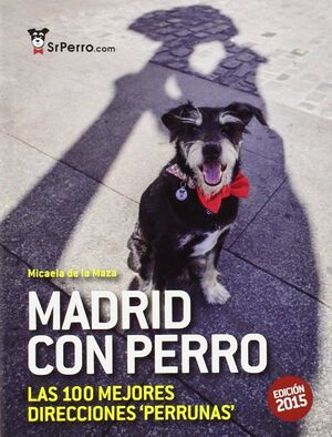 MADRID CON PERRO