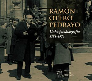 RAMÓN OTERO PEDRAYO