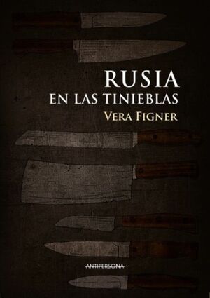 RUSIA EN LAS TINIEBLAS