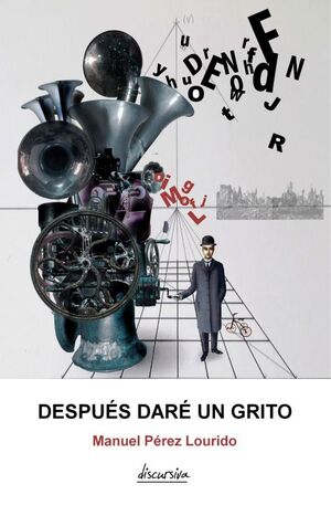 DESPUÉS DARÉ UN GRITO