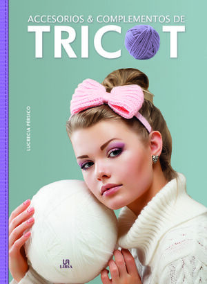 TRICOT- ACCESORIOS & COMPLEMENTOS