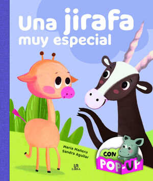 UNA JIRAFA MUY ESPECIAL  (COL. ABRAZOS CON POP-UP)