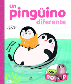 UN PINGÜINO DIFERENTE (COL. ABRAZOS CON POP-UP)