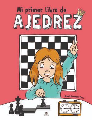 MI PRIMER LIBRO DE AJEDREZ