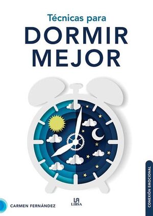 TÉCNICAS PARA DORMIR MEJOR