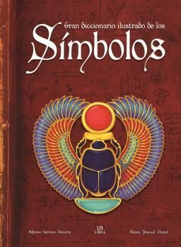 GRAN DICCIONARIO ILUSTRADO DE LOS SÍMBOLOS