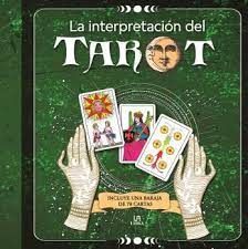 LA INTERPRETACIÓN DEL TAROT