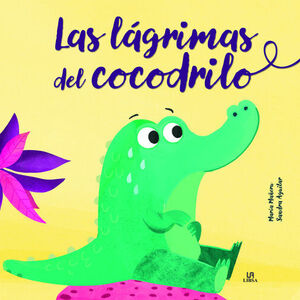 LAGRIMAS DE COCODRILO, LAS