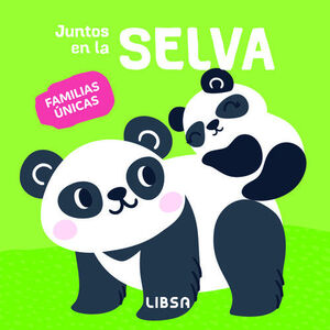 JUNTOS EN LA SELVA- FAMILIAS UNICAS- DE 0 A 3 AÑOS