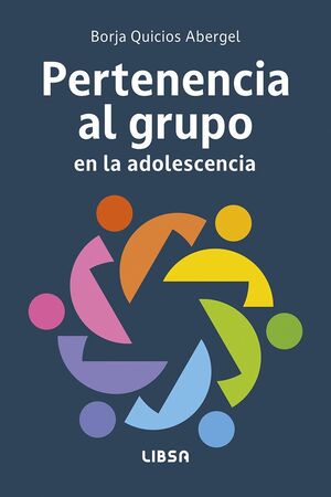 PERTENENCIA AL GRUPO EN LA ADOLESCENCIA