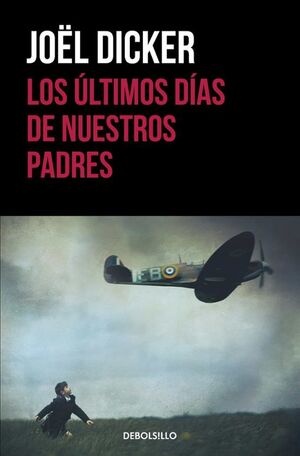 ULTIMOS DIAS DE NUESTROS PADRES, LOS