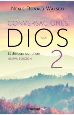 CONVERSACIONES CON DIOS II