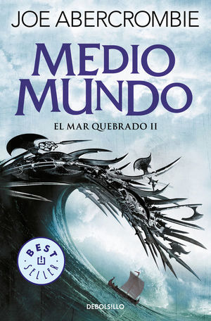 MEDIO MUNDO (EL MAR QUEBRADO, II)