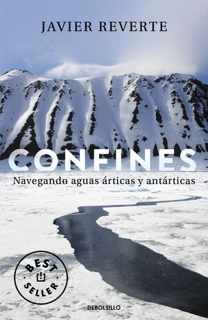 CONFINES. NAVEGANDO AGUAS ARTICAS Y ANTARTICAS