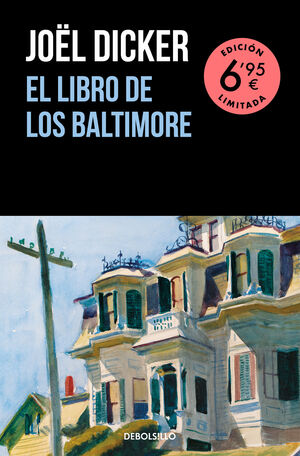 EL LIBRO DE LOS BALTIMORE (EDICIÓN LIMITADA A UN PRECIO ESPECIAL)