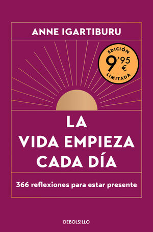 LA VIDA EMPIEZA CADA DÍA (CAMPAÑA DIA DEL LIBRO EDICION LIMITADA)