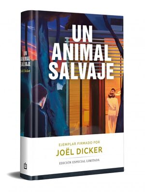 UN ANIMAL SALVAJE (EDICION FIRMADA)