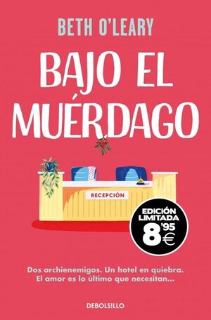 BAJO EL MUERDAGO