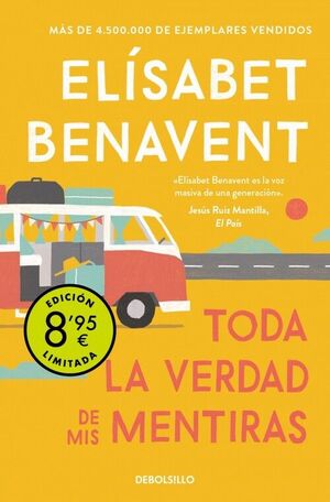 TODA LA VERDAD DE MIS MENTIRAS (CAMPAÑA DE VERANO EDICION LIMITADA)