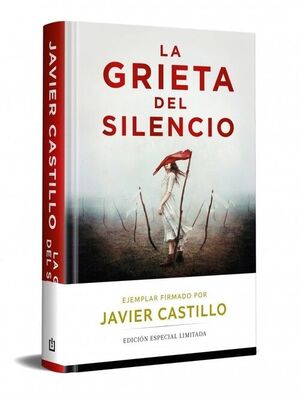 LA GRIETA DEL SILENCIO (EDICION FIRMADA)