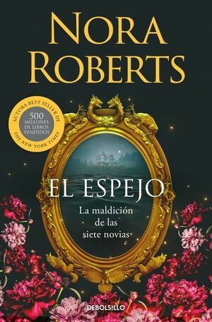 ESPEJO, EL (LA MALDICION DE LAS SIETE NOVIAS 2)