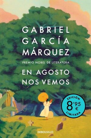 EN AGOSTO NOS VEMOS (EDICION LIMITADA)
