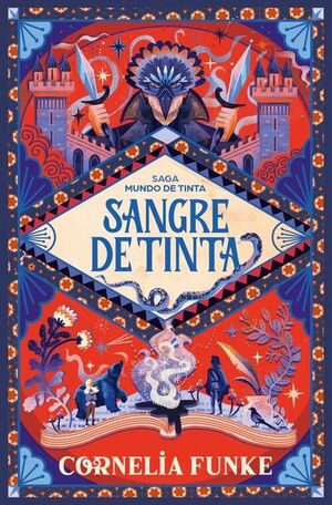 SANGRE DE TINTA ( SAGA MUNDO DE TINTA)