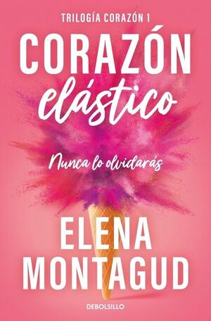 CORAZON ELASTICO (TRILOGIA CORAZON 1)