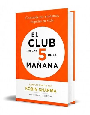 CLUB DE LAS 5 DE LA MAÑANA, EL (ED FIRMADA)