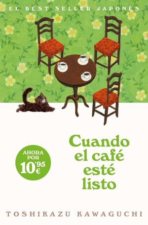 CUANDO EL CAFE ESTE LISTO (ANTES DE QUE SE ENFRIE EL CAFE 05)