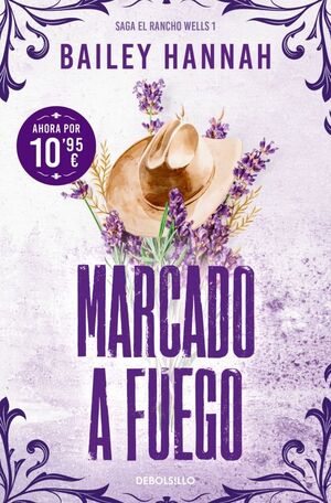 MARCADO A FUEGO (WELLS RANCH 1)