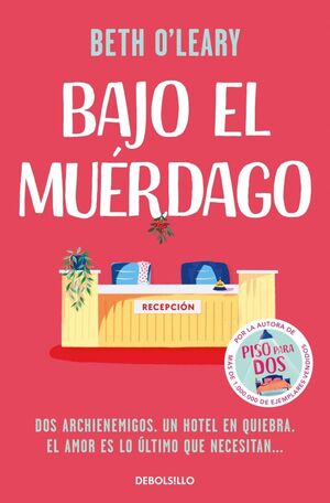 BAJO EL MUERDAGO