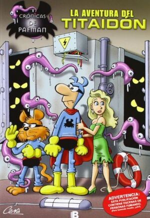 CRONICAS PAFMAN, 2 AVENTURA DEL TITAIDON
