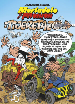 MAGOS DEL HUMOR 164. MORTADELO Y FILEMÓN. ¡TIJERETAZO!
