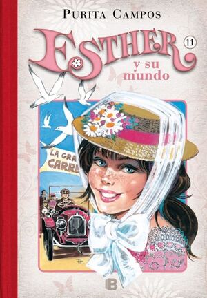 LA GRAN CARRERA (ESTHER Y SU MUNDO 11)