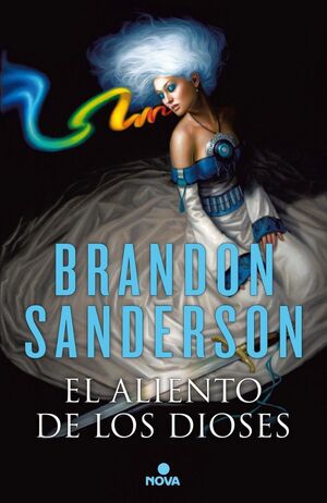 EL ALIENTO DE LOS DIOSES (NOVELA INDEPENDIENTE)