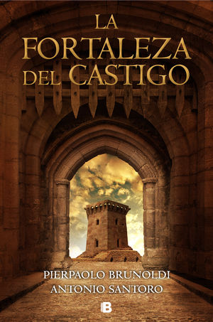 FORTALEZA DEL CASTIGO, LA