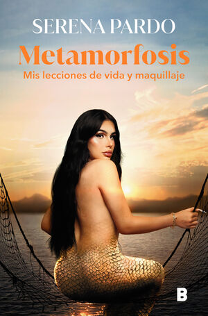 METAMORFOSIS MIS LECCIONES DE VIDA Y MAQUILLAJE