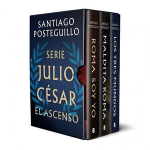TRILOGIA DEL ASCENSO (ROMA SOY YO, MALDITA ROMA, TRES MUNDOS)